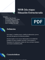 MSB-2da etapa Situación Estructurada