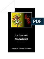 La Caída de Quetzalcóatl