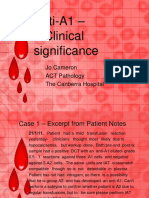 Anti-A1 - ? Clinical Significance: Jo Cameron ACT Pathology The Canberra Hospital