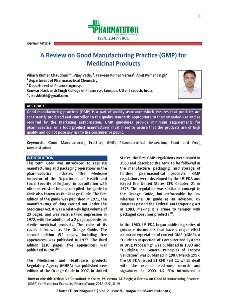 A Review On Good Manufacturing Practice (GMP) For Medicinal Products