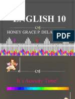 English 10: Honey Grace P. Dela Cruz