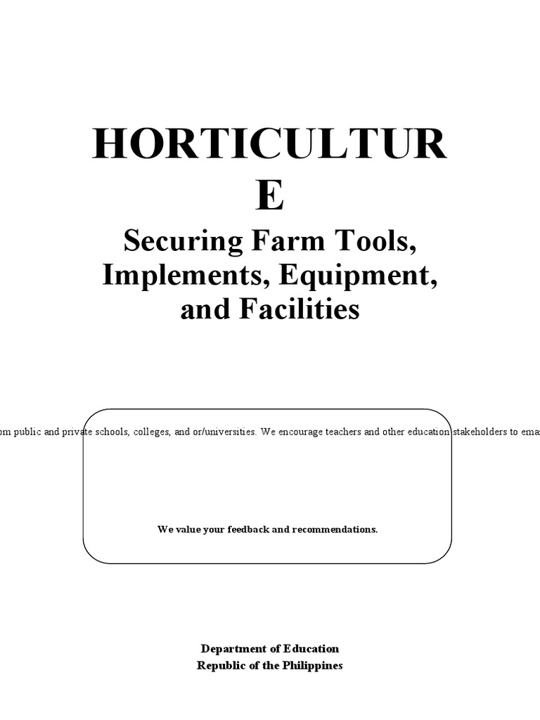 Horticultur E: Securing Farm Tools, Implements, Equipment, and ...