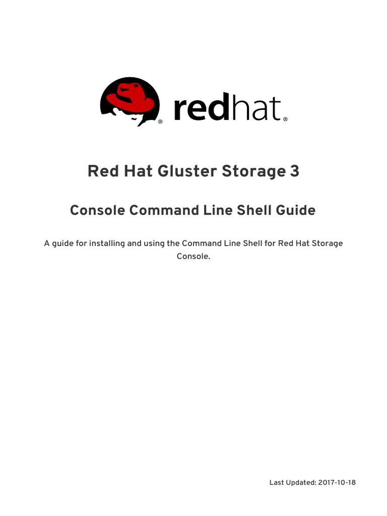 Red Hat Gluster Storage 3: Console Command Line Shell Guide | PDF ...