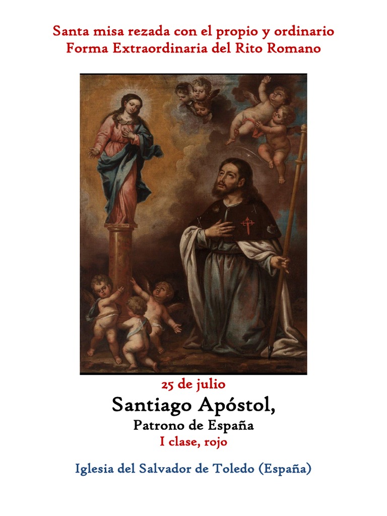 25 De Julio Santiago Apostol Patrono De España Propio Y Ordinario De
