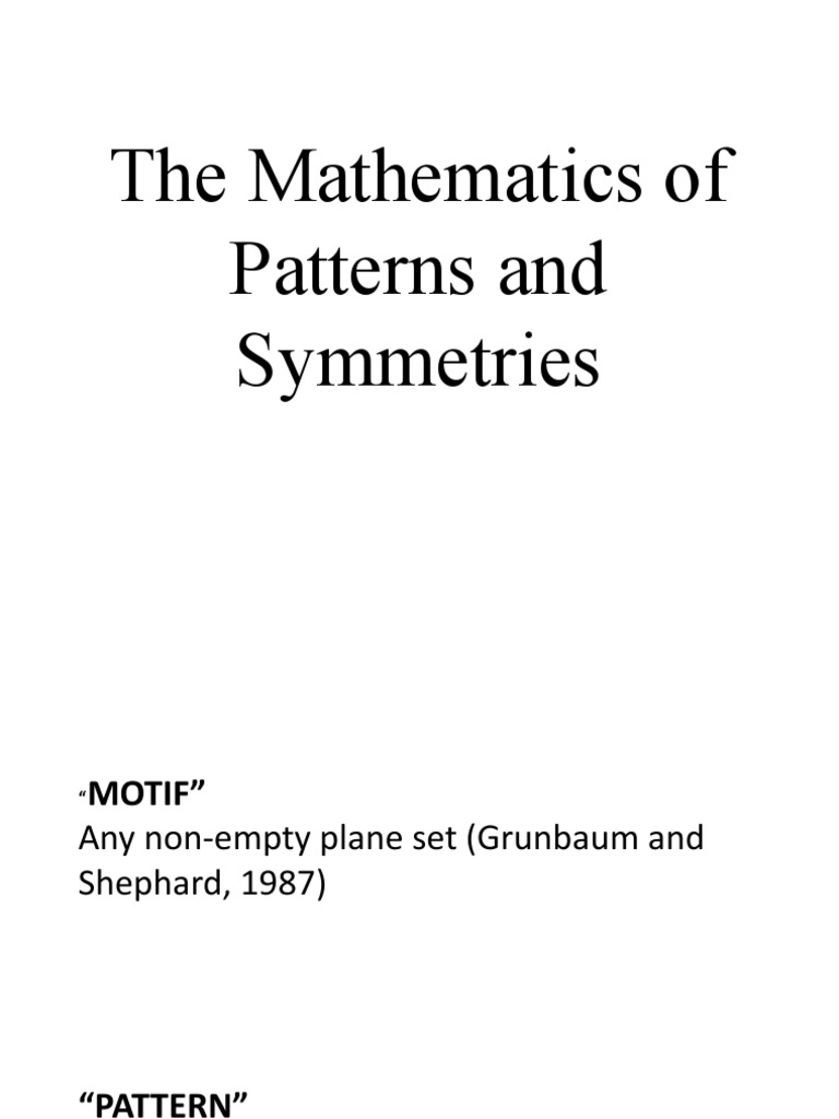 Patterns and Symmetries in Mathematics | PDF | Shape | Space