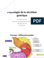 Physiologie de La Sécrétion Gastrique: DR Gaël Goujon Service de Gastroentérologie Hôpital Bichat 23/10/12