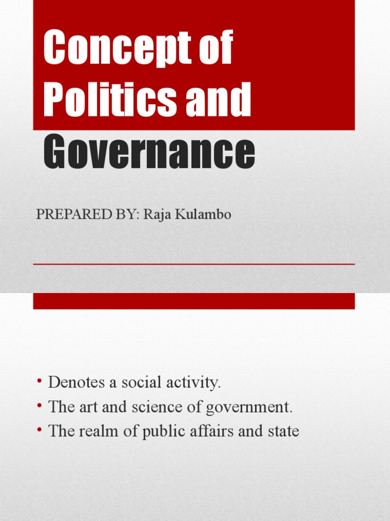 Concept of Politics And: Governance | PDF