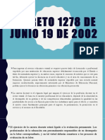 Decreto 1278 de Junio 19 de 2002
