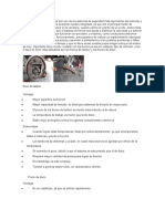 Es Indiscutible Que Los Frenos Son Uno de Los Sistemas de Seguridad Más Importantes Del Vehículo y Que Son Imprescindibles para Perpetrar Nuestra Integridad