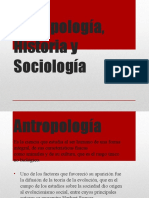 Antropología, Historia y Sociología