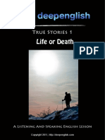 Life or Death: True Stories 1