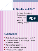 Add Gender and Stir?: Feminist Theories of Technology COMS 472 Week 3 January 19 2011
