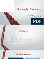 Parabolic Antennas: Presented By: Rajat Shukla (73) Aachal Agrawal (01) Kritika Jain (10) Salman Hanfee