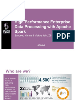 High Performance Enterprise Data Processing With Apache Spark