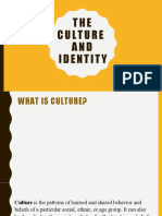 THE C Ultu Re AND Identity