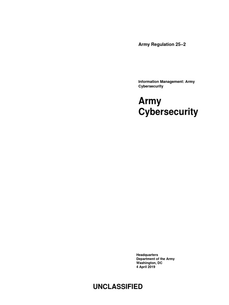 Army Cybersecurity Regulation AR 25-2 | PDF | Computer Security | Security