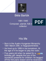 Béla Bartók: 1881-1945 Composer, Pianist, Folk Music Collector