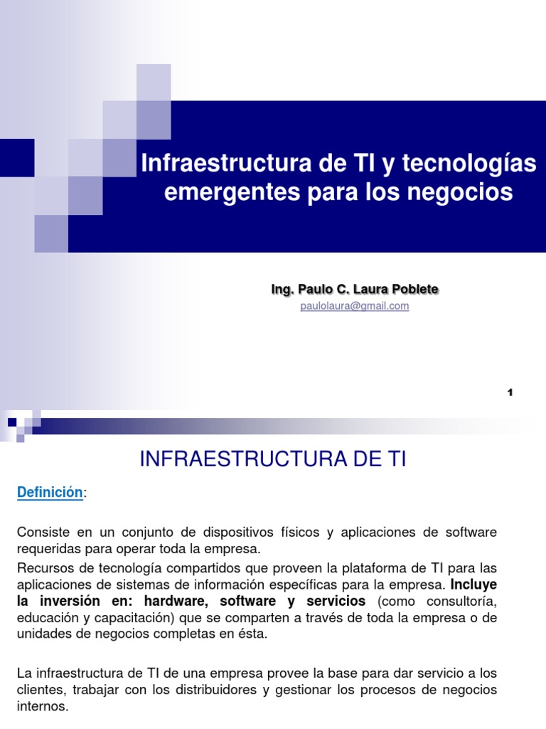Infraestructura de TI y Tecnologías Emergentes para Los Negocios