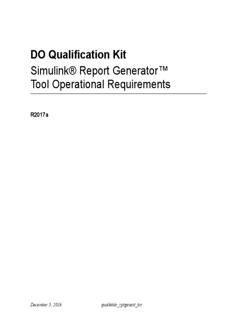 DO Qualification Kit: Simulink® Report Generator™ Tool Operational ...