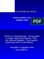 Adolescent Substance Abuse Monitoring and Risk Factors