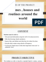 Name of The Project:: Customes, Houses and Routines Around The World
