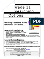 Grade 11 Researching Options: Helping Spartans Make Informed Decisions WWW - Electronicinfo.ca