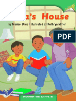 Ana's Ouse: by Marisol Díaz Illustrated by Kathryn Mitter