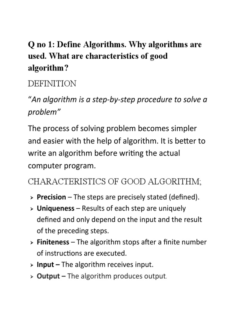 Q no 1 define algorithms why algorithms are used what are