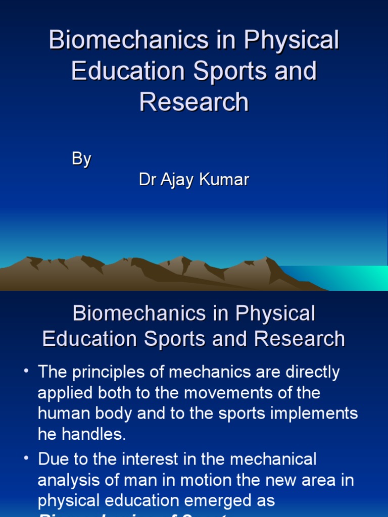 Importance of Biomechanics in Sports | PDF | Biomechanics | Anatomical ...