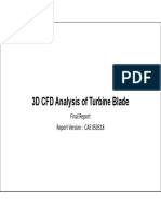 3D CFD Analysis of Turbine Blade: Final Report P Report Version: CAE 050318