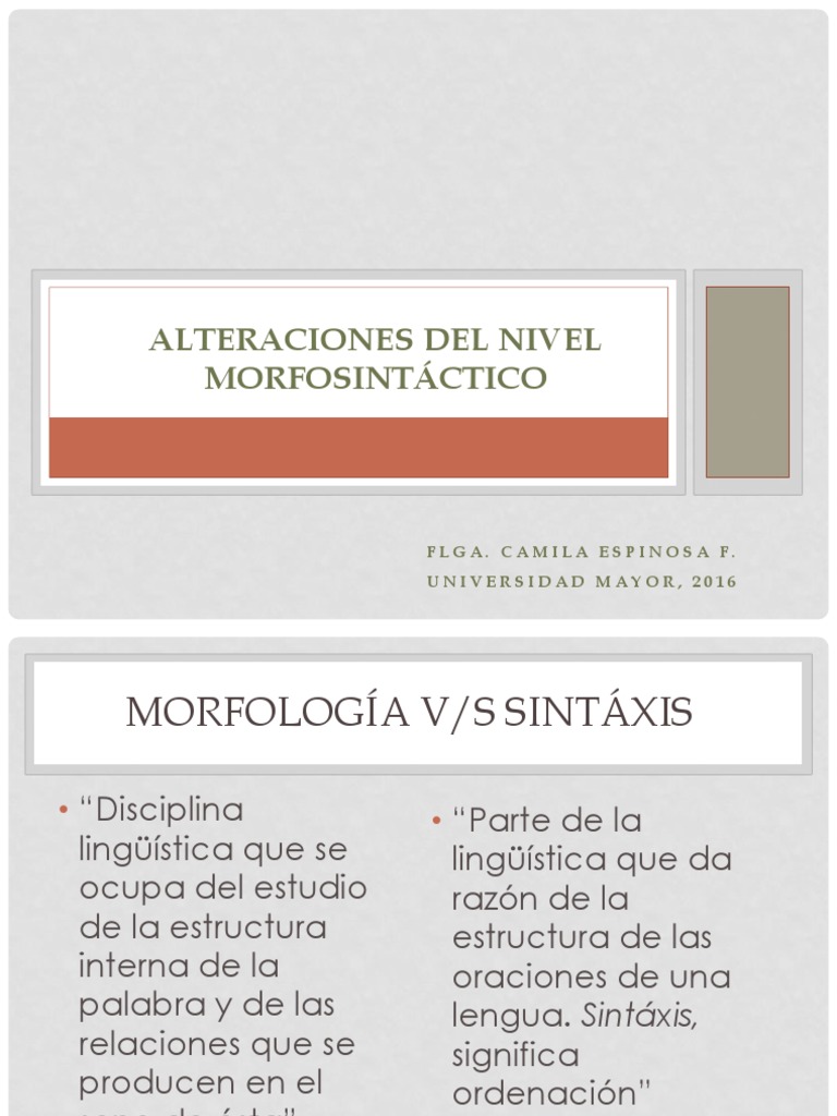 Clase 3. Alteraciones Del Nivel Morfosintáctico
