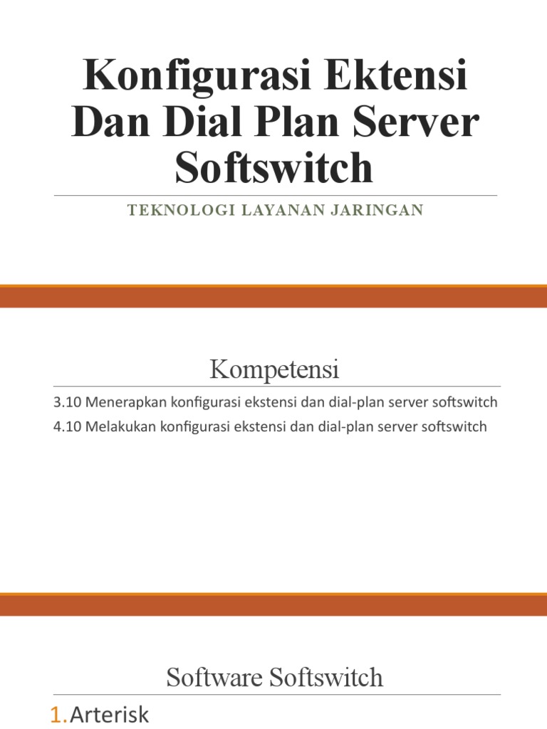 3 10 Konfigurasi Ektensi Dan Dial Plan Server Softswitch