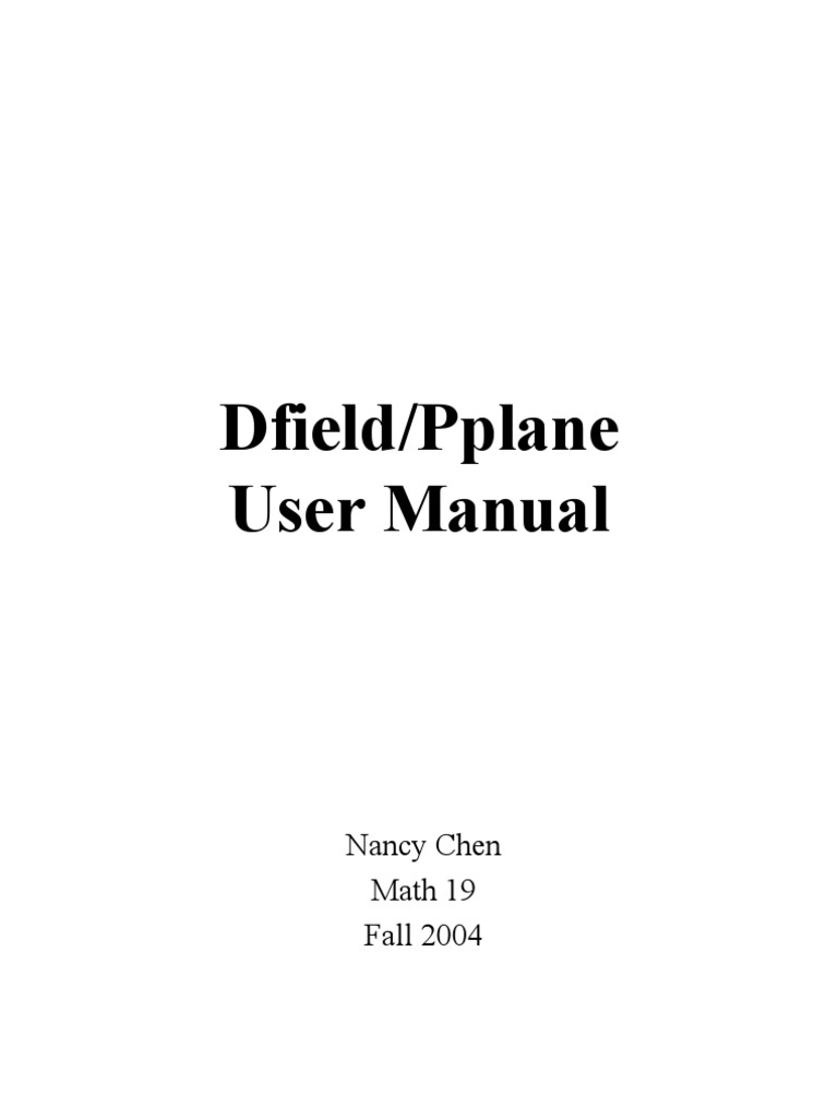 Dfield/Pplane User Manual: Nancy Chen Math 19 Fall 2004 | PDF | Orbit ...