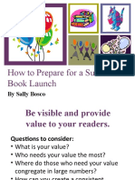 How To Prepare For A Successful Book Launch: by Sally Bosco
