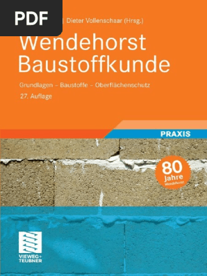 Wendehorst Baustoffkunde Grundlagen Baustoffe Oberflachenschutz 27 Auflage Pdf