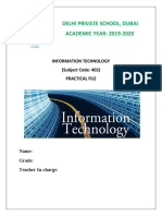 Delhi Private School, Dubai ACADEMIC YEAR: 2019-2020: Information Technology (Subject Code: 402) Practical File