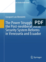 The Power Struggles Over The Post-Neoliberal Social Security System Reforms in Venezuela and Ecuador