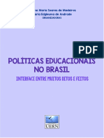 Políticas educacionais no Brasil: interfaces entre ditos e feitos
