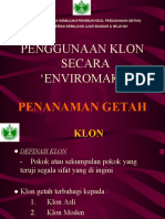 Penggunaan Klon Secara Enviromak