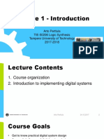 Lecture 1 - Introduction: Arto Perttula TIE-50206 Logic Synthesis Tampere University of Technology 2017-2018