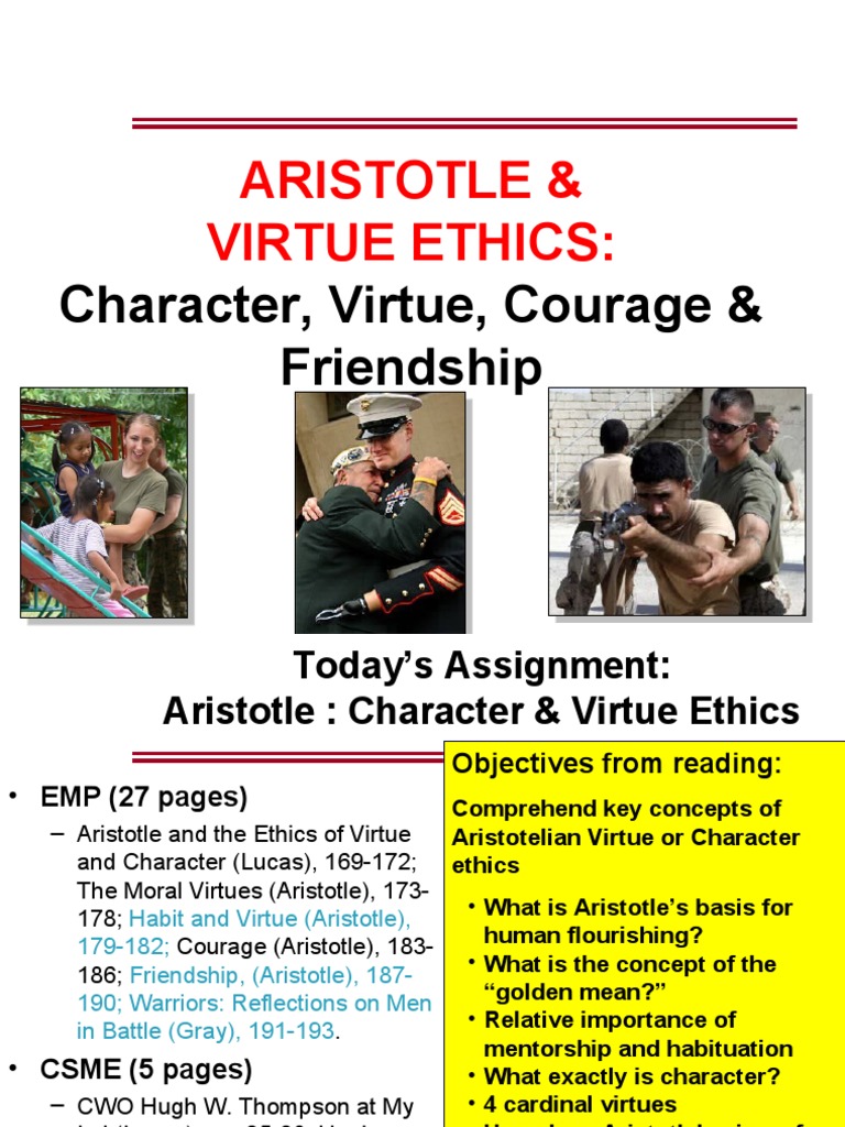 Aristotle Virtue Ethics Character Virtue Courage Friendship