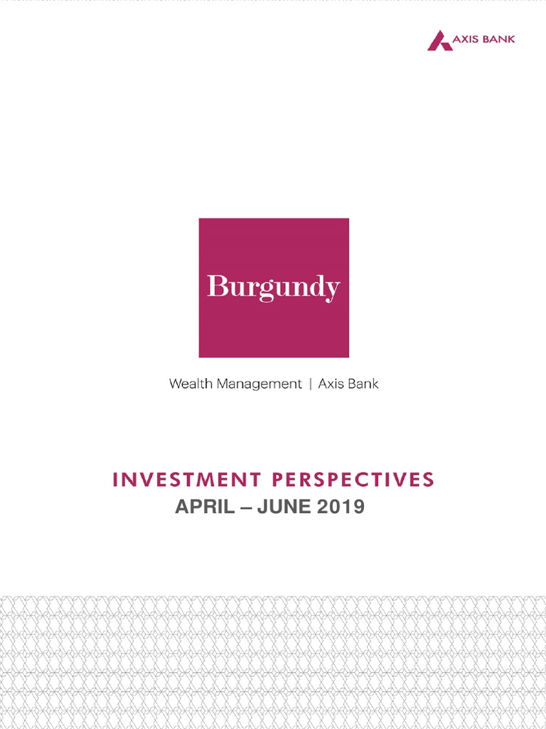 Burgundy Investment Perspectives AprJun 2019 PDF Yield Curve
