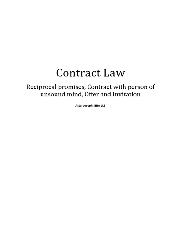 Contract Law Reciprocal Promises, Contract With Person of Unsound Mind