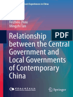 (Social Development Experiences in China) Feizhou Zhou, Mingzhi Tan (auth.)-Relationship between the Central Government and Local Governments of Contemporary China-Springer Singapore (2017)