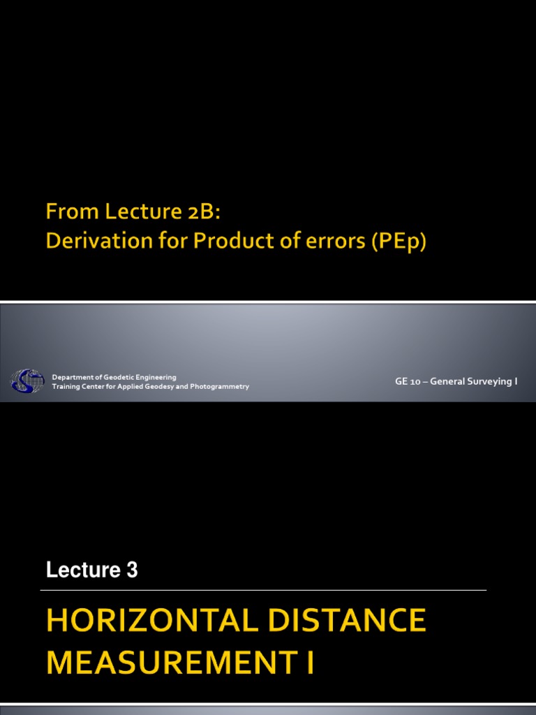 GE10 Lecture 3 Horizontal Distance Measurement I PDF Surveying