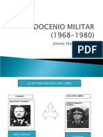 Docenio Militar (1968-1980)