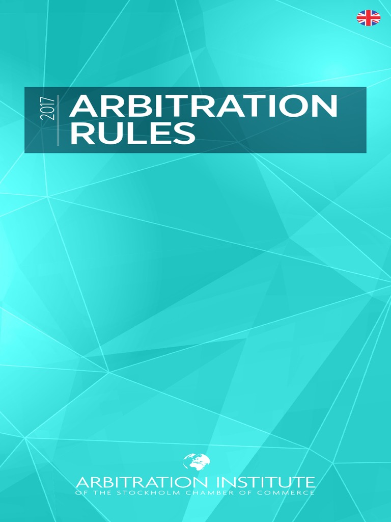 SCC Arbitration Rules 2017 Overview | PDF | Arbitral Tribunal | Arbitration