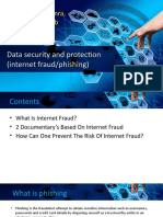 Data security and protection from internet fraud and phishing