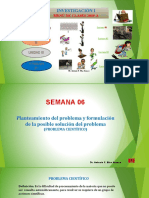 Planteamiento Del Problema y Formulación de La Solucion Del Problema (SEMANA 6)