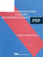 Agir Comunicativo e Razão Destranscendentalizada - J. Habermas PDF